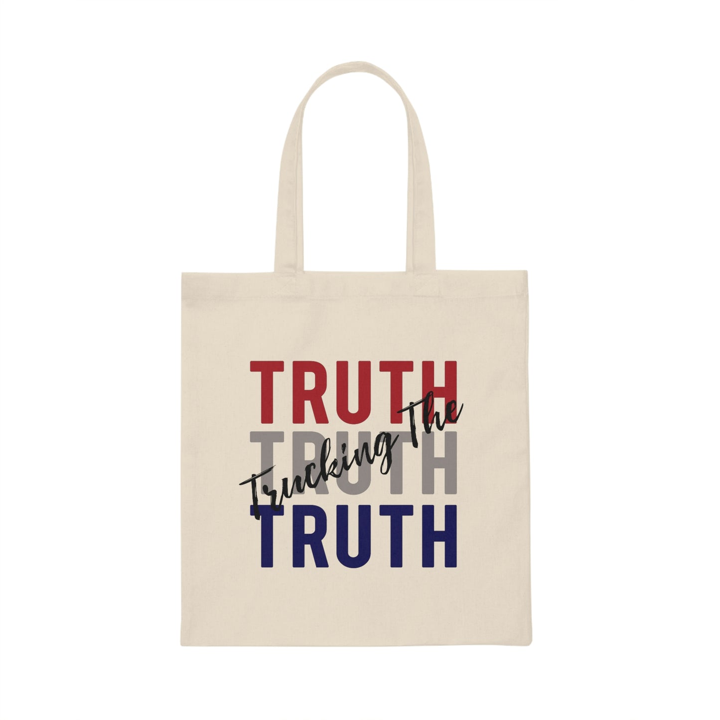 "Trucking The Truth"  Canvas Tote Bag